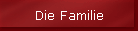 Die Familie